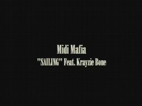 Krayzie Bone SAILING Produced By MIDI Mafia