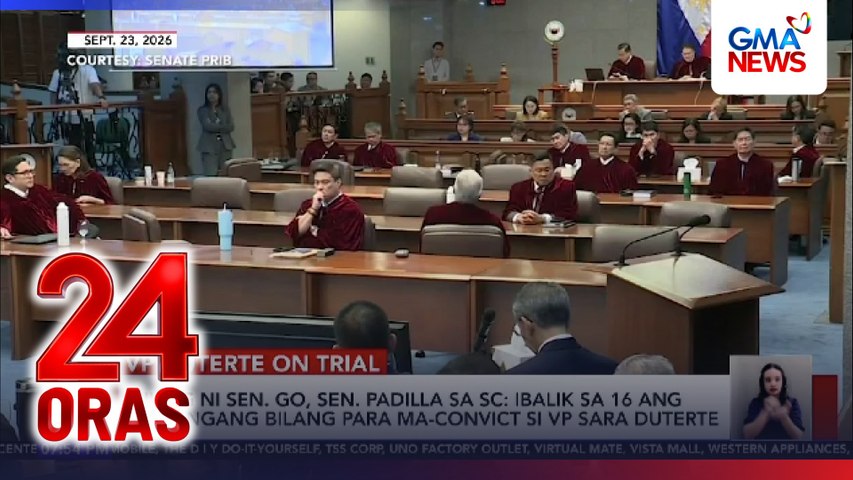 Hiling ni Sen. Go, Sen. Padilla sa Supreme Court - Ibalik sa 16 ang kailangang bilang para ma-convict si VP Sara Duterte | 24 Oras