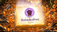 Energie Botschaften by Jana – Folge 7