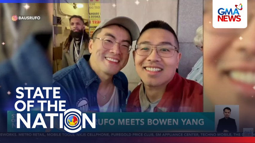 Baus Rufo meets Bowen Yang | SONA