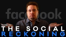 Vlog #803 - The Social Reckoning