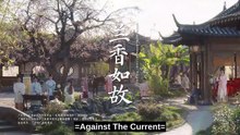 Ep.44 - Against the Current - English Sub