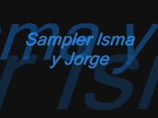 Sampler Isma y Jorge
