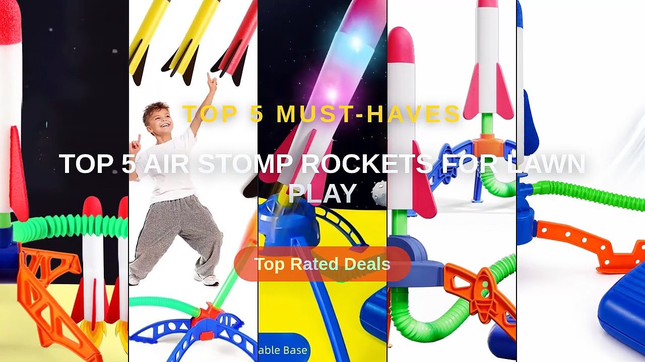 Top 5 Air Stomp Rockets For Lawn Play: Top 5 Best Sellers - Foam Rocket ...