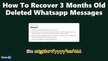 How to recover 3 months old deleted whatsapp messages (Step by Step)