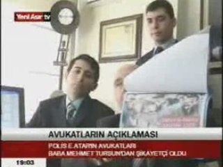 YENİ ASIR TV=BARAN TURSUN'UN BABASINI ŞİKAYET ...