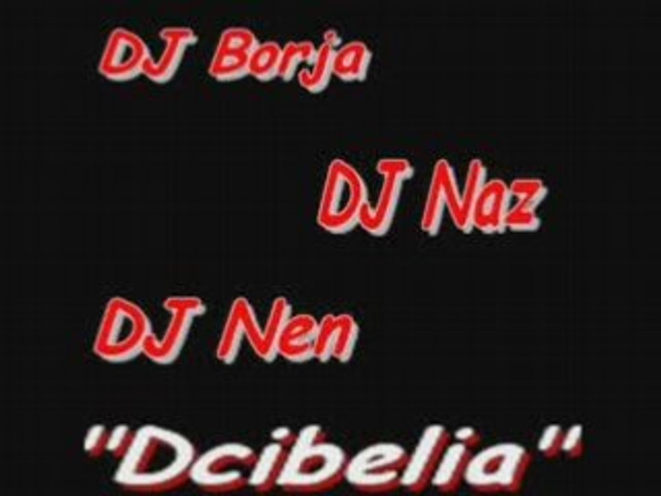 dj borja, dj naz & dj nen