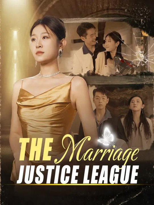 The Marriage Justice League | Full Series | Short Drama English - video ...
