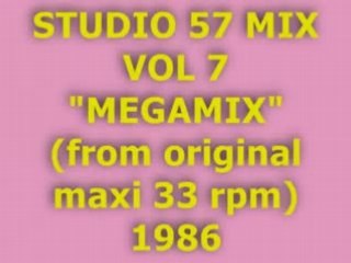 STUDIO 57 MIX VOL 7 "MEGAMIX" 1986
