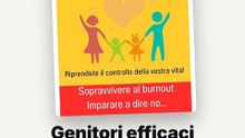 Genitori efficaci: ciò che nessuno ti dice sull'educazione senza punizioni