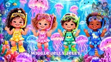 Jelly Jelly Jellyfish  | Wiggle Wiggle Dance | Fun Nursery Rhymes & Kids Songs