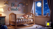 Duérmete Niño - Dino Cumbia - Lullaby