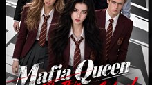 Mafia Queen Kills It in High School- Drama FULL MOVIES ENGLISH SUB