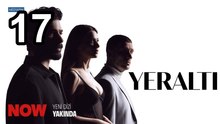 Yeralti - Episode 17 Turkish Drama Hub