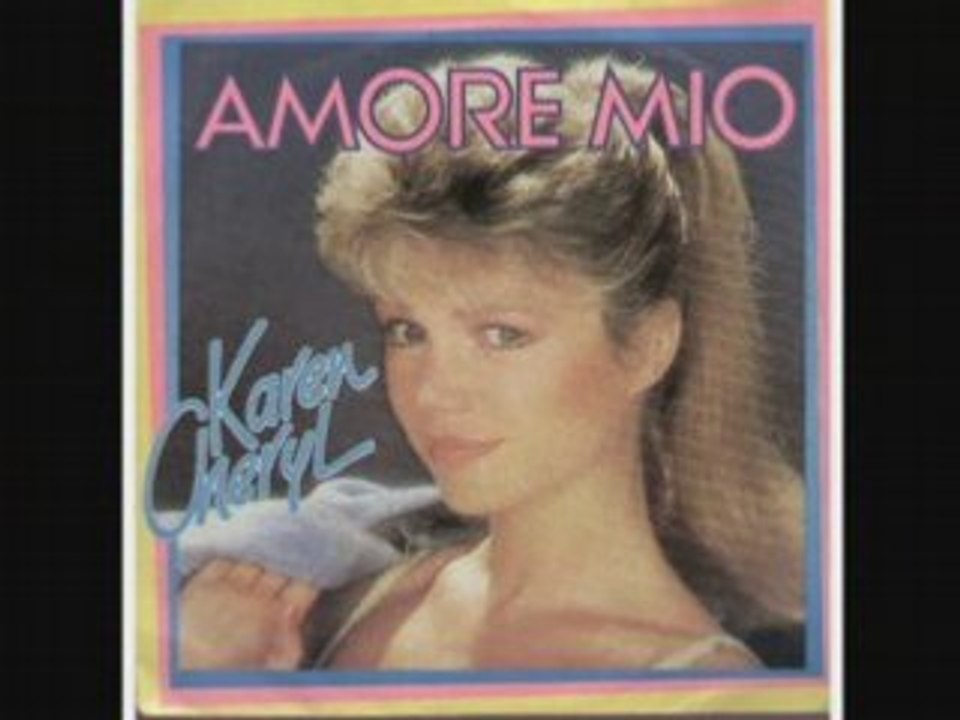 Karen Cheryl Amore mio (1985)