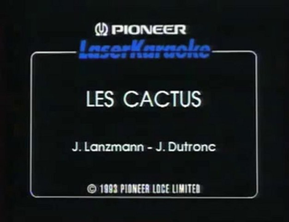 karaoke - Jacques Dutronc - Les cactus