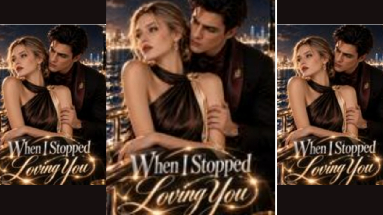 WHEN I STOPPED LOVING YOU _ FULL MOVIES ENGLISH SUB