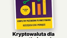 Kryptowaluta dla początkujących: zyskaj niezależność finansową