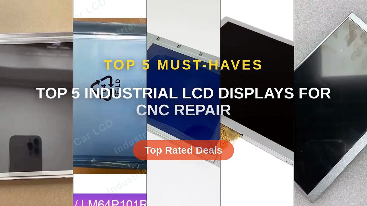 Amazing Top 5 Industrial LCD Displays For CNC Repair You Need To See ...