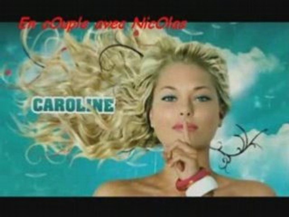 Montage de caroline