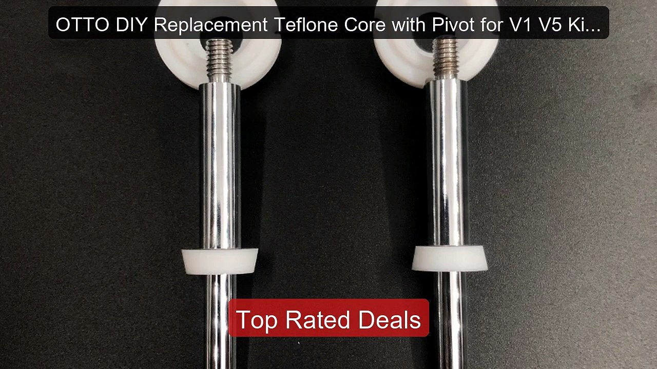 OTTO DIY Replacement Teflone Core with Pivot for V1 V5 Kit OTT ...