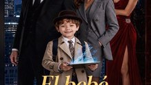 El bebé reta al magnate Serie Completa Español