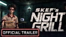 Skef's Night Grill | Announcement Trailer