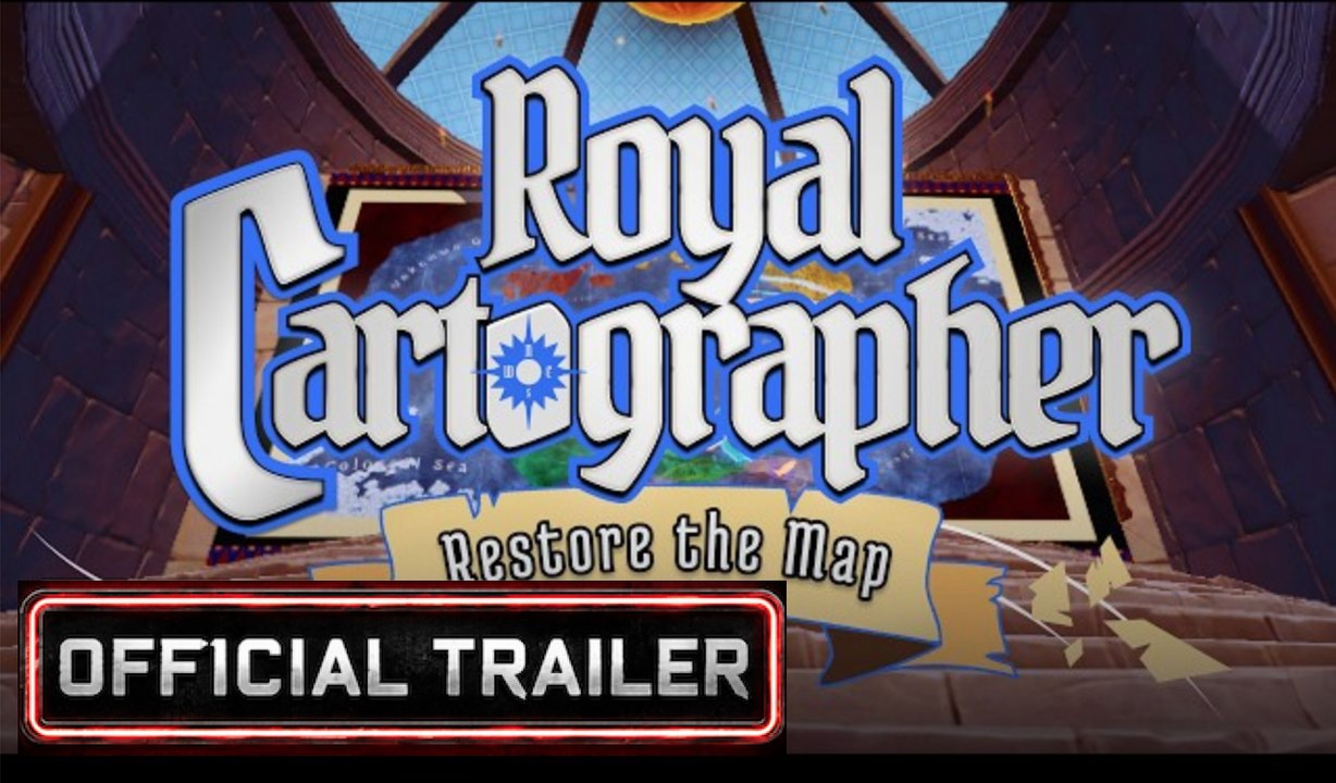 Royal Cartographer: Restore the Map | Launch Trailer - video Dailymotion