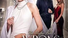 The Mafia Boss's Wrong Bride HD Dailymotion [FREE NO CUT] | Her Sister Stole Credit for Saving His Life