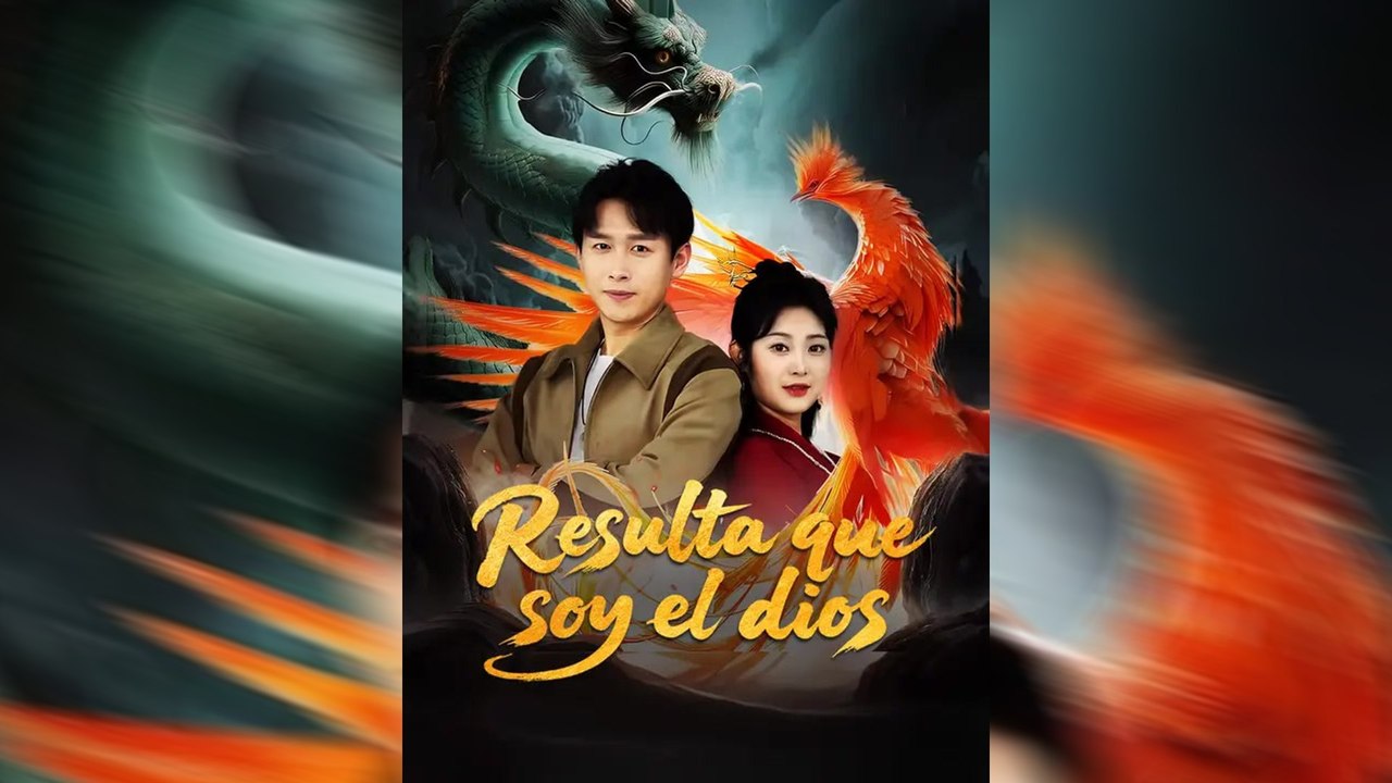 Resulta Que Soy el Dios | Serie Completa | Short Drama Español | NITRO ...