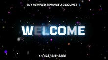 The Complete Buy Verified Binance Account Overview