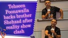 IANS Exclusive: Tehseen Poonawalla talks brother Shehzad’s reality show journey, opposition politics and public issues