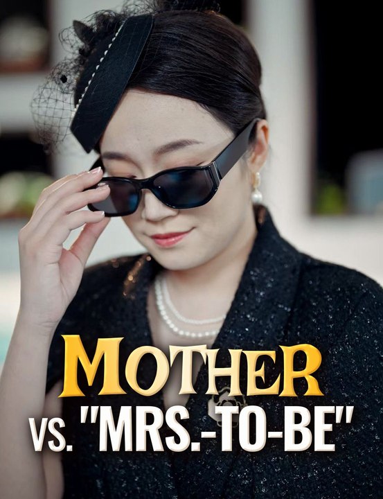 Mother vs. Mrs.-To-Be English Subtitles - video Dailymotion