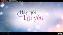 Hãy Nói Lời Yêu - Tập  14 - HDC Media