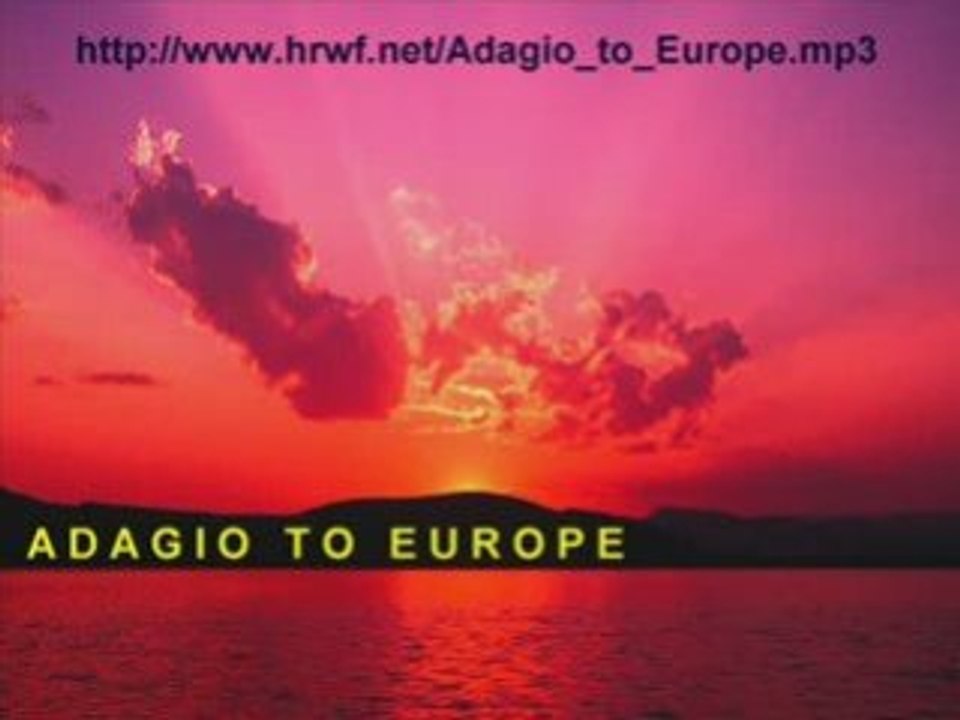 ADAGIO TO EUROPE - Adagio à l'Europe