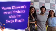 Varun Dhawan shares a playful birthday note for Pooja Hegde, calls her the ‘Brightest Soul’