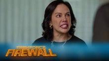 Taskforce Firewall: Stella, 'di matanggap ang paglaya ni Galo (Episode 102)
