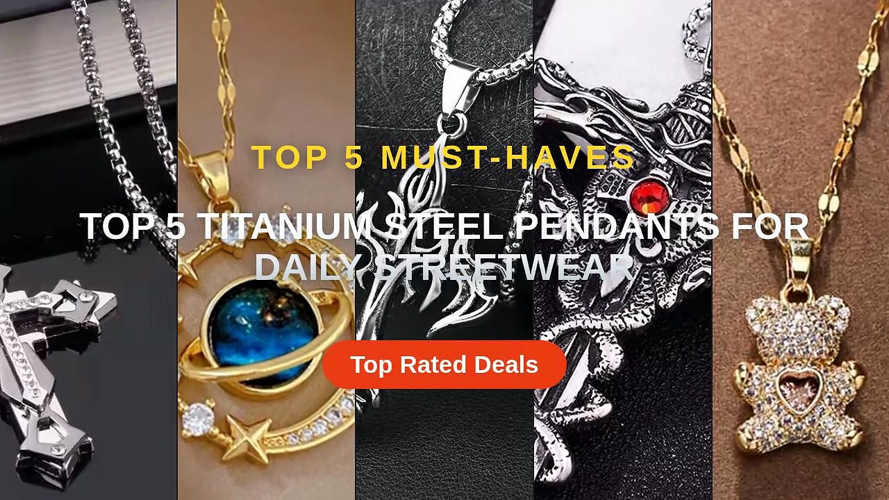 Cheap & Best Top 5 Titanium Steel Pendants For Daily Streetwear ...