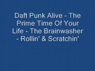 Daft Punk Alive Bonne Qualité - The Prime Time Of Your Life