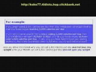 Fast Loss 4 Idiots (Learn The  secrets)