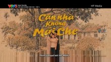 Căn Nhà Không Mái Che - Tập 3 - HP Media