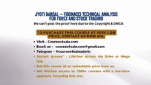 Courses4sale.com — Jyoti Bansal – Fibonacci Technical Analysis for Forex and Stock Trading