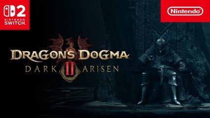 Tráiler de lanzamiento de Dragon's Dogma 2: Dark Arisen en Nintendo Switch 2