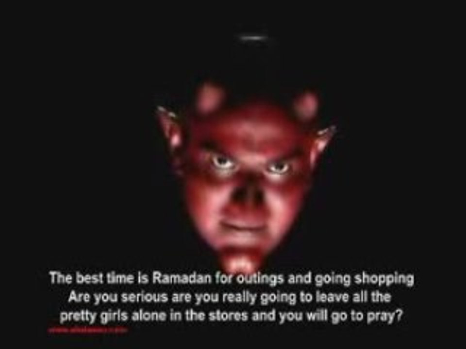 Shaytan 14  LEAVING YOU FOR RAMADAN