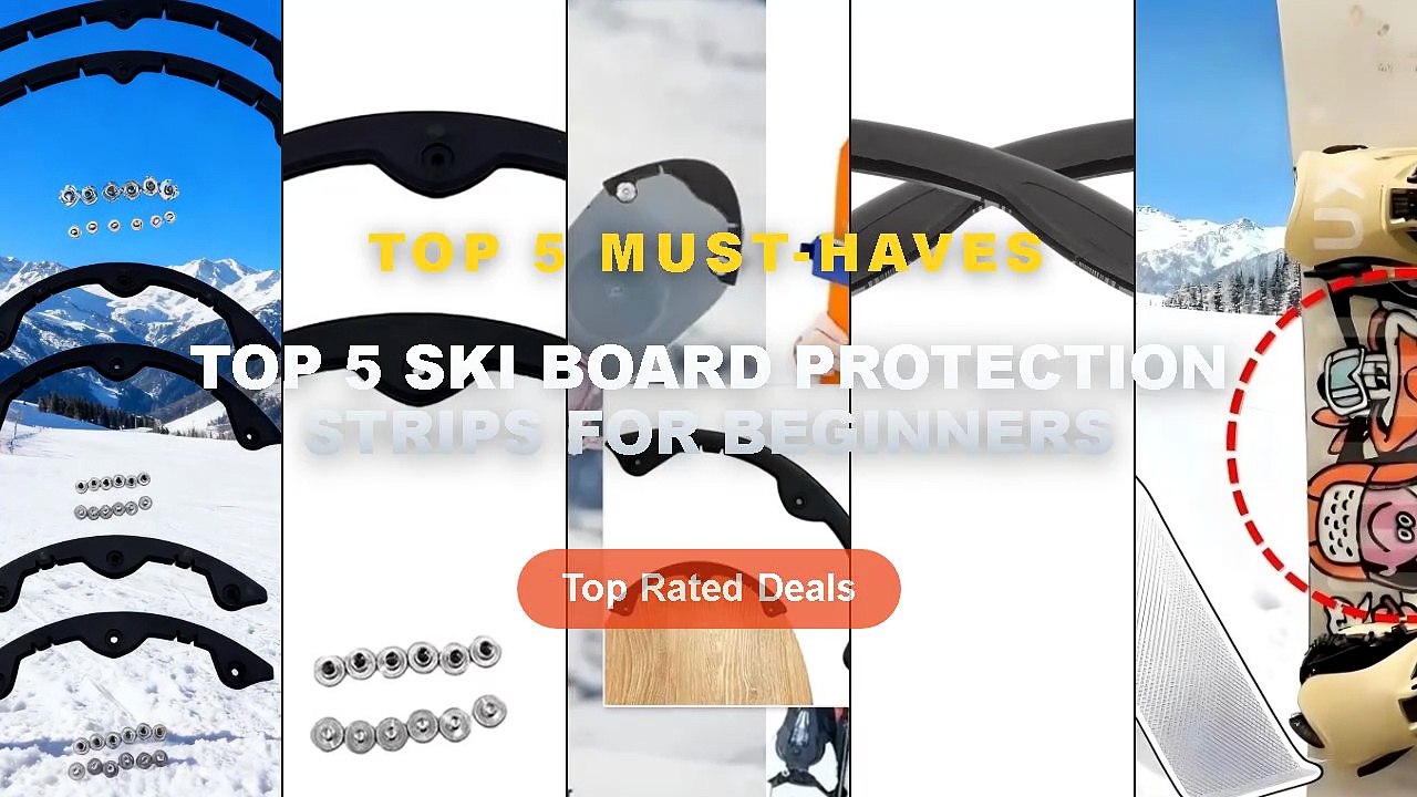 Amazing Top 5 Ski Board Protection Strips For Beginners You Need To See ...