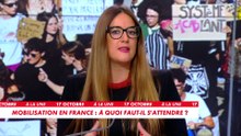 Mobilisation en France : A quoi s'attendre ?