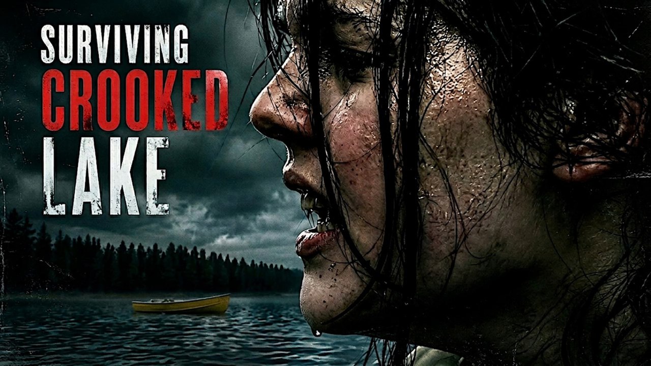 🎥️ Surviving Crooked Lake (2008) | Full Movie HD | Wilderness Survival Thriller