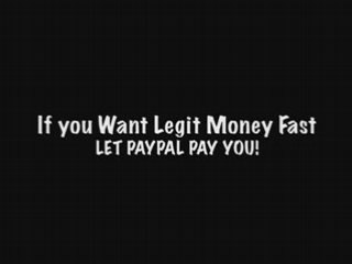 I GOT PAID FROM PAY PAL AND IT WAS ALL FREE