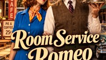 Room Service Romeo | Betrayed Bride Falls for a Billionaire in a Contract Romance