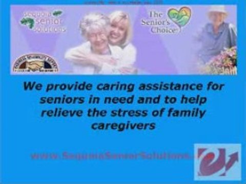 www.SequoiaSeniorSolutions.com Senior Care Santa Rosa